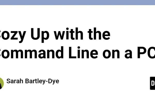 Cozy Up with the Command Line on a PC