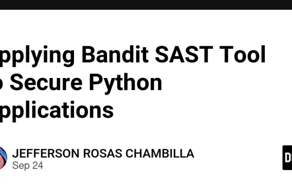 Applying Bandit SAST Tool to Secure Python Applications