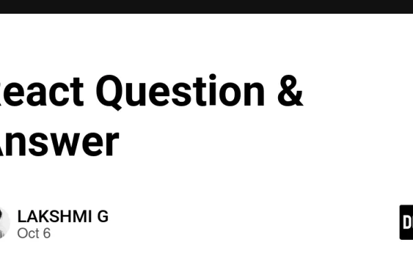 React Question & Answer – DEV Community